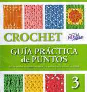 Bienvenidas - Moda Crochet - Guía Practica de Puntos No.3 - Spanish