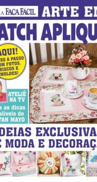 Guia Faca Facil- Arte em Patch Aplique – April 2018 - Portuguese