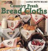 Leisure Arts Leaflet 2579 - Country Fresh Bread Cloths