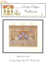 Country Cottage Needleworks CCN 24 Bless Our Home