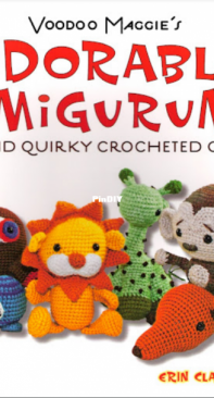 Tuttle - Erin Clark - Voodoo Maggies Adorable Amigurumi Cute and Quirky Crocheted Critters