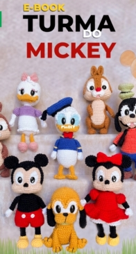 Encantos Crochê - Thaís Alves - Ebook Mickeys Class - Ebook Turma do Mickey - Portuguese