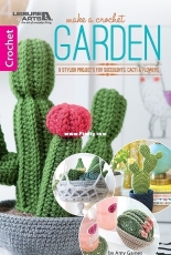 Leisure Arts - Amy Gaines - 75669  Make a crochet garden