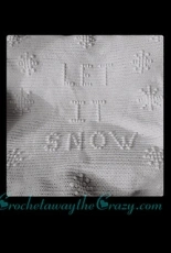 Crochet away the Crazy- Kris Hill Designs - Kris Hill - Let It Snow Afghan