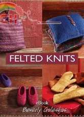 Felted Knits by Beverly Galeskas