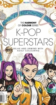 The Harmony of Colour Series - K Pop Superstars - Issue 132 -  2025