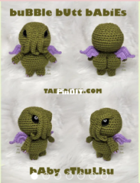 Tabloach production- Loanne Ostlie- Bubble Butt Baby Cthulhu