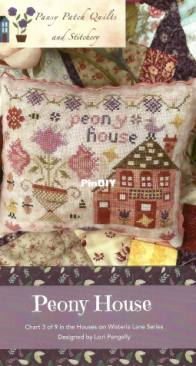 Pansy Patch Quilts And Stitchery - Houses On Wisteria Lane Series - PPQS051 - 3 of 9 - Peony House by Lori Pengelly