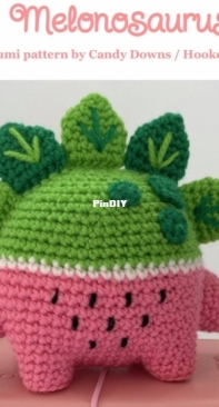 Hooked on Candy - Candy Downs - Melonosaurus