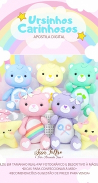 Atelie Issa Feltro - Amanda Issa - Care Bears - Ursinhos Carinhosos - Portuguese