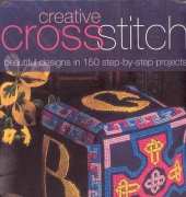 Creative Cross Stitch by Dorothy Woods