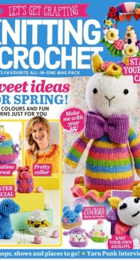 Let’s Get Crafting Knitting & Crochet - Issue 149 - February 2023
