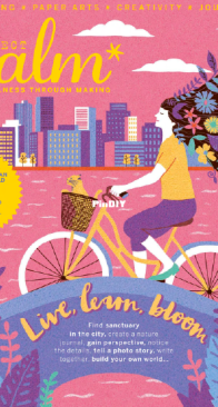 Project Calm - Live Learn Bloom - Issue 7 -  2018