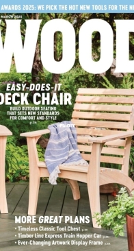 Wood Magazine - Issue 301 - March 2025