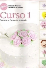 El Método Wilton de Decoracion de Pasteles Curso 1 - Portuguese