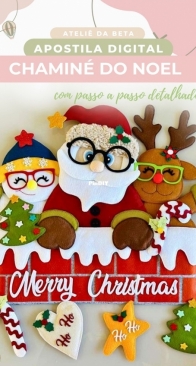 Atelie da Beta - Roberta Ferreira - Noel s Chimney - Chamine de Noel - Portuguese