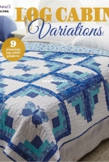Log Cabin Variations - Annies Quilting