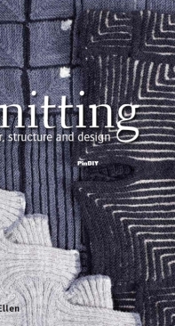 Knitting: Colour, Structure and Design by Alison Ellen
