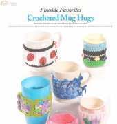 Fireside Favorites Croched Mug Hugs by Sue Childress and Frances Hughes