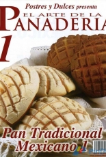 Postres y Dulces - El Arte De La Panadería No. 1