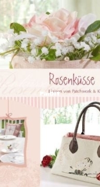 Rosenküsse: Liaison von Patchwork & Kreuzstich Menze Ute, Menze-Stöter Meike German