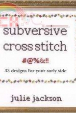Subversive Cross Stitch- 2th Edition-Julie Jackson-2006