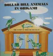 Dollar Bill Animals In Origami - John Montroll