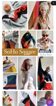 The Soho Square by Jackie Rose