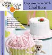 Annies Scrap Crochet Club - Cupcake Purse with Chief Bear