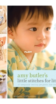 Amy Butler's Little Stitches for Little Ones