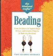 The Weekend Crafter-Beading-Paige Gilchrist Blomgren