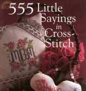 555 Little Sayings in Cross-Stitch, Marie Barber