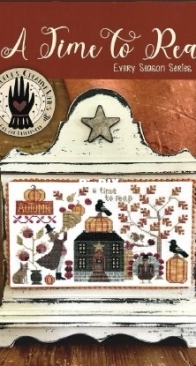Teresa Koguts Creative Whims - Every Season Series - Fall - A Time to Reap