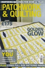 British Patchwork & Quilting 2018 Issue 291 April