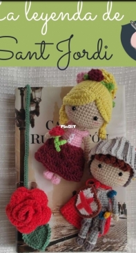 Va de Amigurumis - Damaris - Sant Jordi Legend - La Leyenda de  Sant Jordi - Spanish