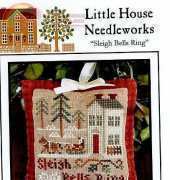 Little House Needleworks LHN - Sleigh Bells Ring