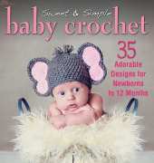 Kristi Simpson - Sweet and Simple Baby Crochet