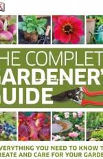 The Complete Gardeners Guide - DK Publishing - 2011