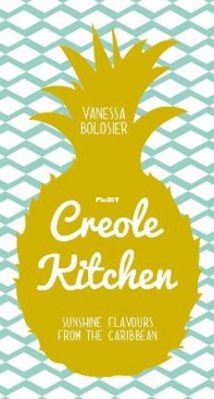 Creole Kitchen by Vanessa Bolosier