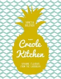 Creole Kitchen by Vanessa Bolosier