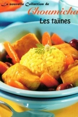La nouvelle Collection de Choumicha-Les Tajines /French