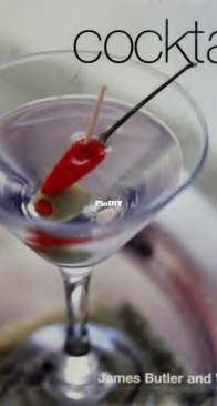 Cocktails (Healthy Cooking Series)  James L. Butler; Vicki Liley; Steve Brown