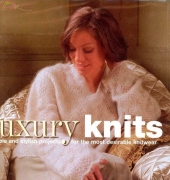 Luxury Knits: Simple and Stylish Projects for the Most Desirable Knitwear by Amanda Griffith