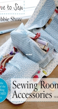 Sewing Room Accessories - Debbie Shore