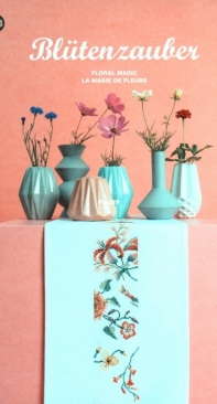 RICO Design - Book N°153 - Blütenzauber - Floral Magic - La magie de fleurs - Enlish, German, French