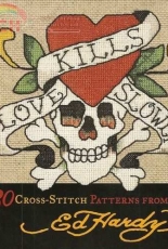 Love Kills Slowly by Ed Hardy