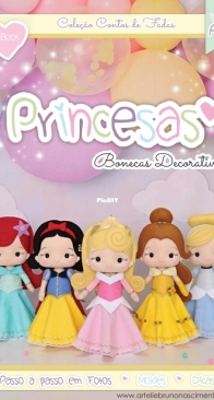 arTÊ-lie -  Bruno Nascimento - Fairy Tale Collection - Princess Decorative Dolls - Princesas Bonecas Decorativas - Portuguese
