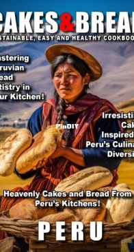 Cakes and Bread - Peru, 2025