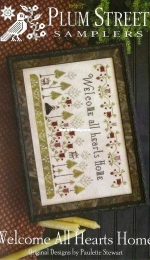 Plum Street Samplers--Welcome All Hearts Home