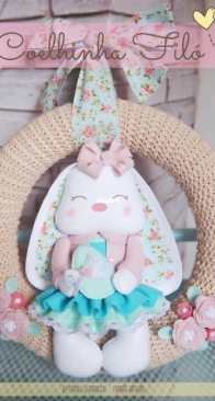 Atelie Mamãe Arteira -  Pâmella Miraglia - Filó Bunny - Coelhinha Filó - Portuguese